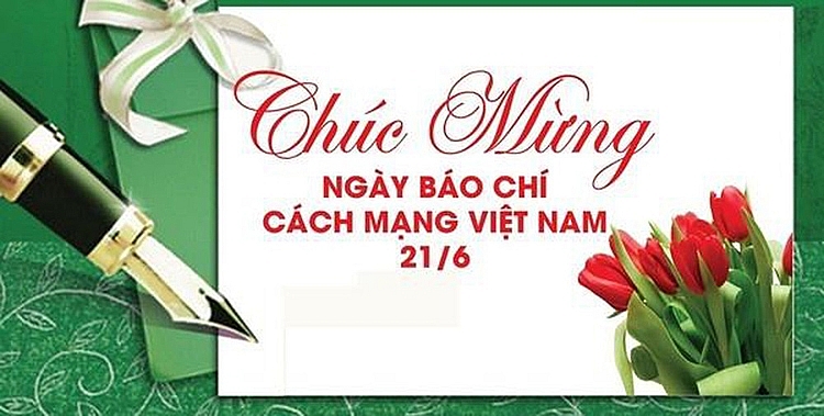 Chúc mừng nhân Ngày Báo chí cách mạng Việt Nam